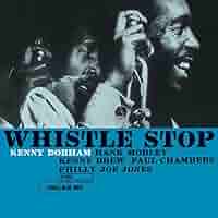 WHISTLE STOP KENNY DORHAM オリジナル Whistle Stop - Amazon.com Music